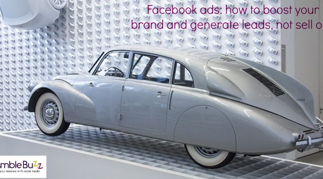 Facebook ads – how to maximise both your leads and your brand positioning, whilst avoiding a costly mistake.