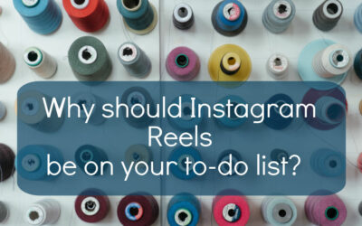 Why should Instagram Reels be on your to-do list?